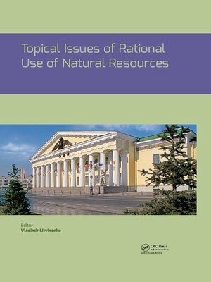 cover image of Topical Issues of Rational Use of Natural Resources